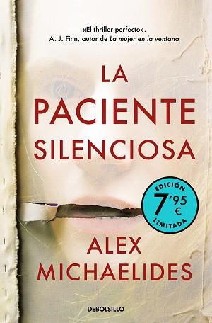 PACIENTE SILENCIOSA (EDICIÓN LIMITADA A PRECIO ESPECIAL) | 9788466367332 | MICHAELIDES, ALEX