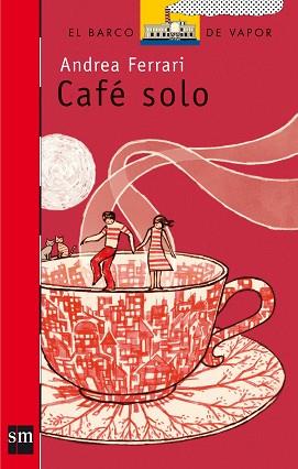 CAFE SOLO (BVR 158) | 9788434898646 | FERRARI, ANDREA