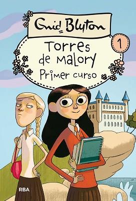 PRIMER CURSO EN TORRES DE MALORY 3ª ED | 9788427201880 | BLYTON , ENID