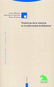 TRASTORNOS DE LA MEMORIA EN LA ENFERMEDAD DE ALZHEIMER | 9788481644722 | MENOR, JULIO