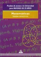 MATEMATICAS PRUEBA ESPECIFICA ACCESO UNIVERSIDAD MAYORES 25 | 9788488834072 | VARIS