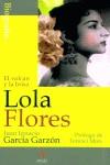 LOLA FLORES EL VOLCAN Y LA BRISA | 9788496107007 | GARCIA GARZON, JUAN IGNACIO