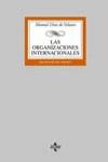 ORGANIZACIONES INTERNACIONALES, LAS (13 ED.2003) | 9788430940714 | DIEZ DE VELASCO, MANUEL