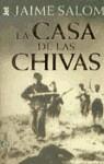 CASA DE LAS CHIVAS, LA (JET) | 9788401461910 | SALOM, JAIME