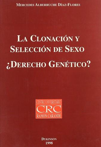 CLONACION Y SELECCION DE SEXO, LA | 9788481553765 | ALBERRUCHE DIAZ-FLORES, MERCEDES