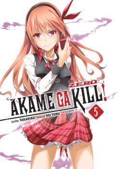 AKAME GA KILL! ZERO 05 | 9788467932744 | TAKAHIRO, KEI TORU