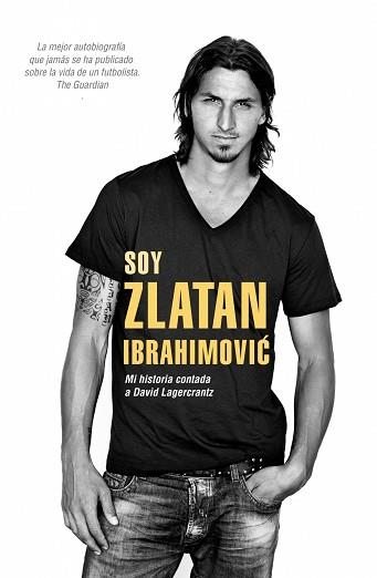 SOY ZLATAN IBRAHIMOVIC | 9788415242857 | LAGERCRANTZ, DAVID / IBRAHIMOVIC, ZLATAN