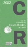 GUIA DE ALOJAMIENTO EN CASAS RURALES DE ESPAÑA 2002 | 9788403501096 | VARIS