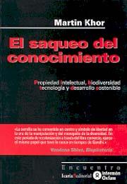 SAQUEO DEL CONOCIMIENTO, EL | 9788474266184 | KHOR, MARTIN