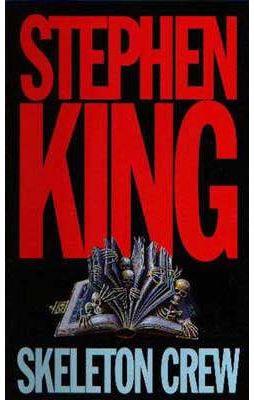 SKELETON CREW (PG1) | 9780751504385 | KING, STEPHEN