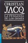 VENGANZA DE LOS DIOSES | 9788408101192 | CHRISTIAN JACQ