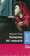 FANTASMES DEL CREPUSCLE (JOVE) | 9788466401180 | NABB, MAGDALEN