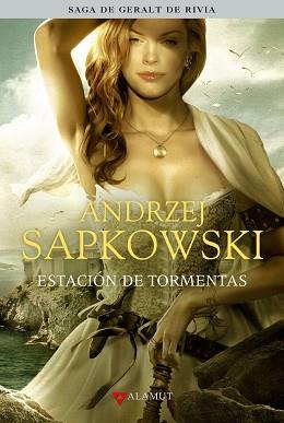 ESTACIÓN DE TORMENTAS | 9788498891027 | SAPKOWSKI, ANDRZEJ