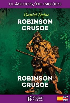 ROBINSON CRUSOE / ROBINSON CRUSOE | 9788417079468 | DEFOE, DANIEL