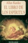 LIBRO DE LOS ESPIRITUS, EL | 9788495536716 | KARDEC, ALLAN