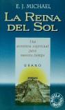 REINA DEL SOL LA | 9788479531539 | MICHAEL, E.J.