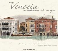 VENECIA CUADERNO DE VIAJE | 9788497766180 | SAMMARTINI, TUDY