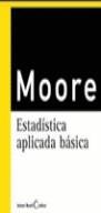 ESTADISTICA APLICADA BASICA | 9788485855803 | MOORE, DAVID S.