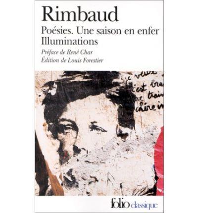 POÉSIES. UNE SAISON EN ENFER. ILLUMINATIONS | 9782070409006 | RIMBAUD, ARTHUR