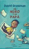 UN NIÑO Y SU PAPA | 9788484410577 | GROSSMAN, DAVID