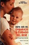 NUEVA GUIA DEL EMBARAZO Y DEL BEBE | 9788408017318 | STANWAY, PENNY