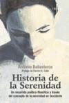 HISTORIA DE LA SERENIDAD | 9788420743905 | BALLESTEROS