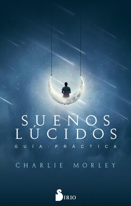 SUEÑOS LÚCIDOS | 9788417399108 | MOREY, CHARLIE