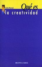 QUE ES LA CREATIVIDAD | 9788470308734 | MONREAL, CARLOS