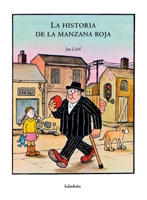 HISTORIA DE LA MANZANA ROJA LA | 9788496388345 | LOOF, JAN