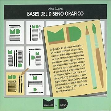 BASES DEL DISEÑO GRAFICO | 9788425214325 | SWANN, ALAN