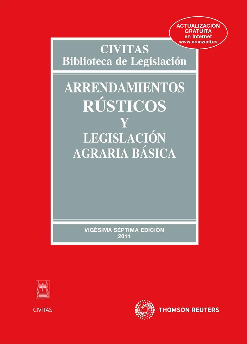 ARRENDAMIENTOS RÚSTICOS Y LEGISLACIÓN AGRARIA BÁSICA | 9788447037490 | RAMOS DE ARMAS, FEDERICO