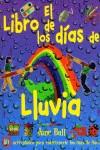 LIBRO DE LOS DIAS DE LLUVIA, EL | 9788427247901 | BULL, JANE