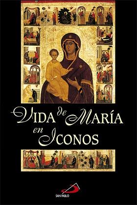 VIDA DE MARIA EN ICONOS | 9788428524513 | VARIS