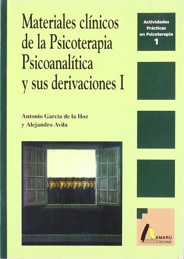 MATERIALES CLINICOS DE LA PSICOTERAPIA PSICOANALIT | 9788486368913 | AVILA ESPADA, ALEJANDRO ; GARCIA DE LA H