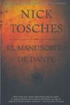 MANUSCRITO DE DANTE EL | 9788498003253 | TOSCHES, NICK