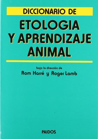 ETOLOGIA Y APRENDIZAJE ANIMAL | 9788475097145 | HARRE, ROM ; LAMB, ROGER