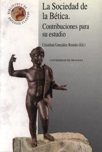 SOCIEDAD DE LA BETICA, LA.CONTRIBUCIONES PARA SU E | 9788433819277 | GONZALEZ ROMAN, CRISTOBAL