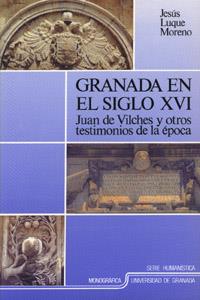 GRANADA EN EL SIGLO XVI | 9788433818614 | LUQUE MORENO, JESUS