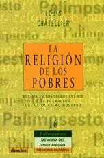 RELIGION DE LOS POBRES, LA | 9788433016867 | CHATELLIER, LOUIS