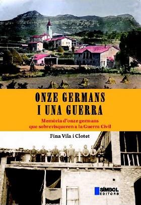 ONZE GERMANS I UNA GUERRA | 9788495987235 | VILA CLOTET FINA