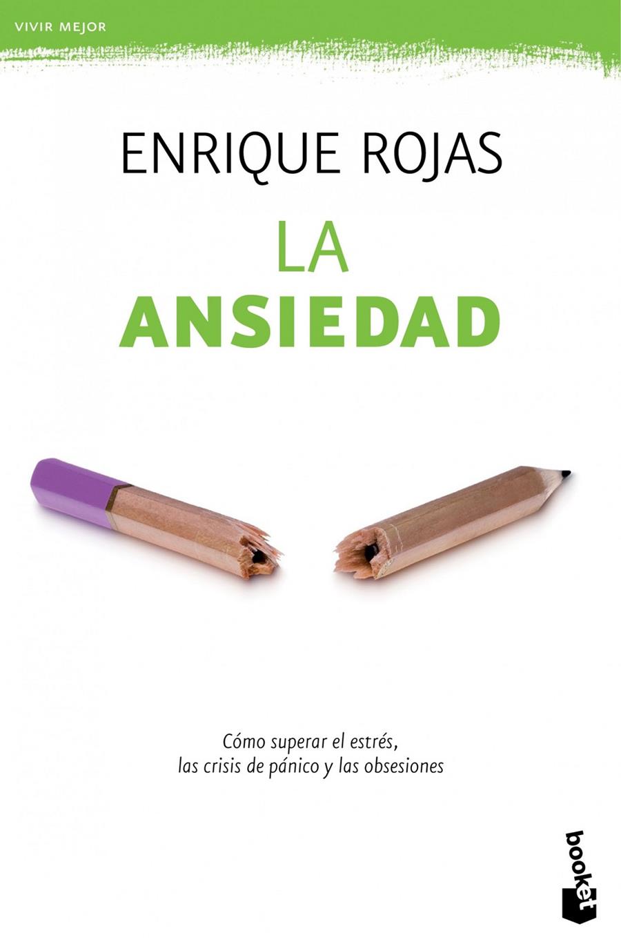 LA ANSIEDAD | 9788499981703 | ENRIQUE ROJAS