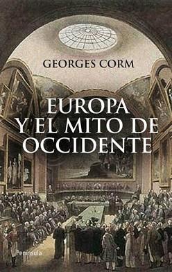 EUROPA Y EL MITO DE OCCIDENTE | 9788499420592 | CORM, GEORGES