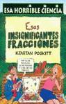 ESAS INSIGNIFICANTES FRACCIONES | 9788427220683 | POSKITT, KJARTAN