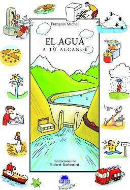 AGUA A TU ALCANCE EL | 9788497542654 | MICHEL, FRANÇOIS