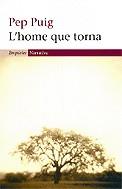 HOME QUE TORNA L' | 9788497871273 | PUIG, PEP