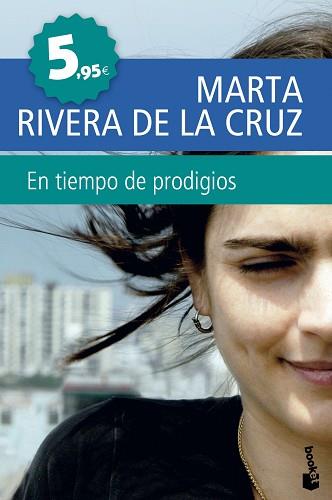 EN TIEMPO DE PRODIGIOS | 9788408111436 | MARTA RIVERA DE LA CRUZ