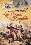 PIRATAS DEL RANGHUM LOS | 9788423694280 | MADRID, JUAN