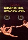 GERMEN DE DIOS SEMILLA DEL DIABLO | 9788492190201 | RUIZ CEDIEL, ANGEL