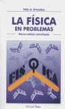 FISICA EN PROBLEMAS, LA | 9788495447074 | GONZALEZ, FELIX A.