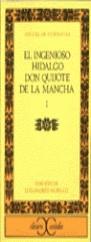 INGENIOSO HIDALGO DON QUIJOTE DE LA MANCHA VOL.1 (CC 77) | 9788470392856 | CERVANTES SAAVEDRA, MIGUEL DE